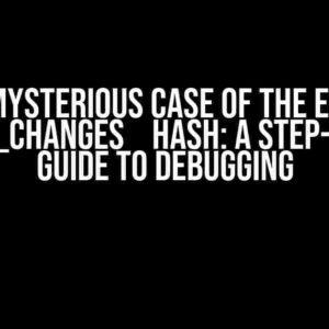 The Mysterious Case of the Empty `saved_changes` Hash: A Step-by-Step Guide to Debugging