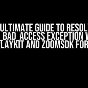 The Ultimate Guide to Resolving EXC_BAD_ACCESS Exception with ReplayKit and ZoomSDK for iOS