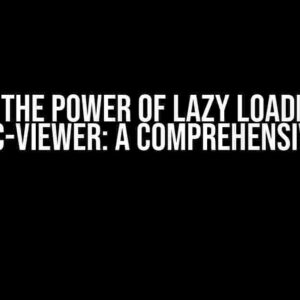 Unlock the Power of Lazy Loading with ngx-doc-viewer: A Comprehensive Guide